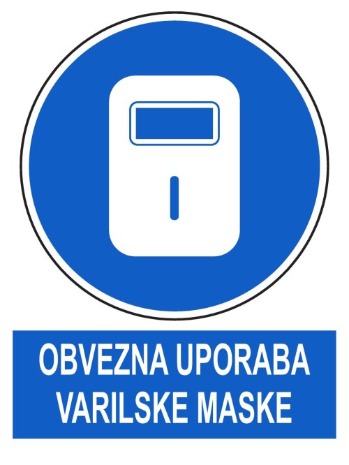 Obvezna uporaba varilske maske (različne velikosti)