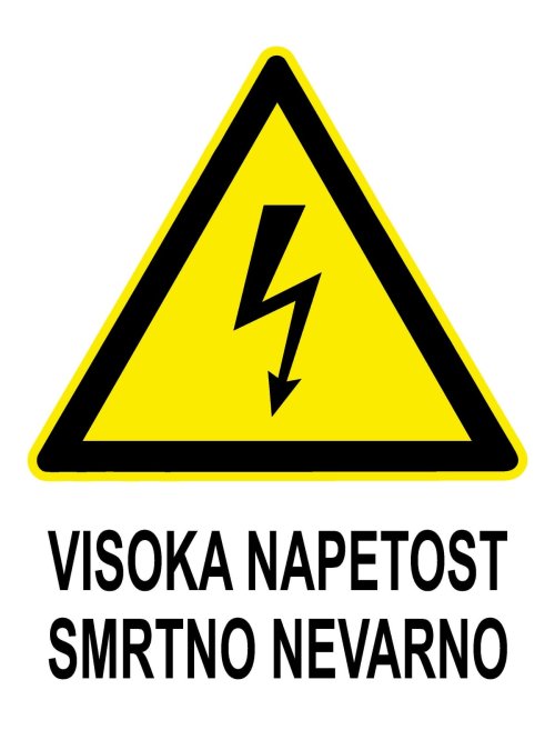 Visoka napetost - smrtno nevarno (različne velikosti)